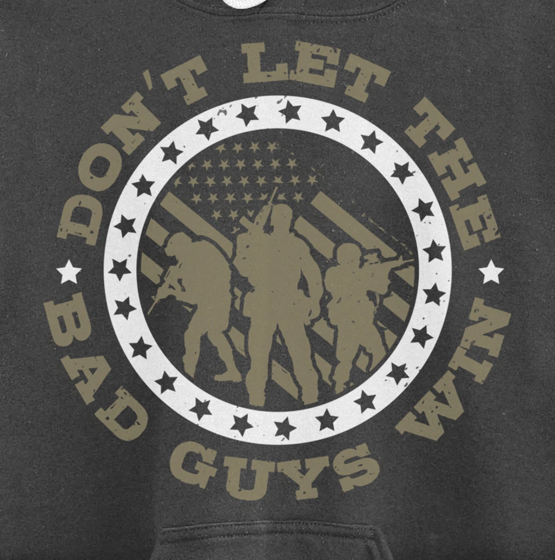 Dont Let The Bad Guys Win, US Flag, US Military Veterans Day Pullover Hoodie