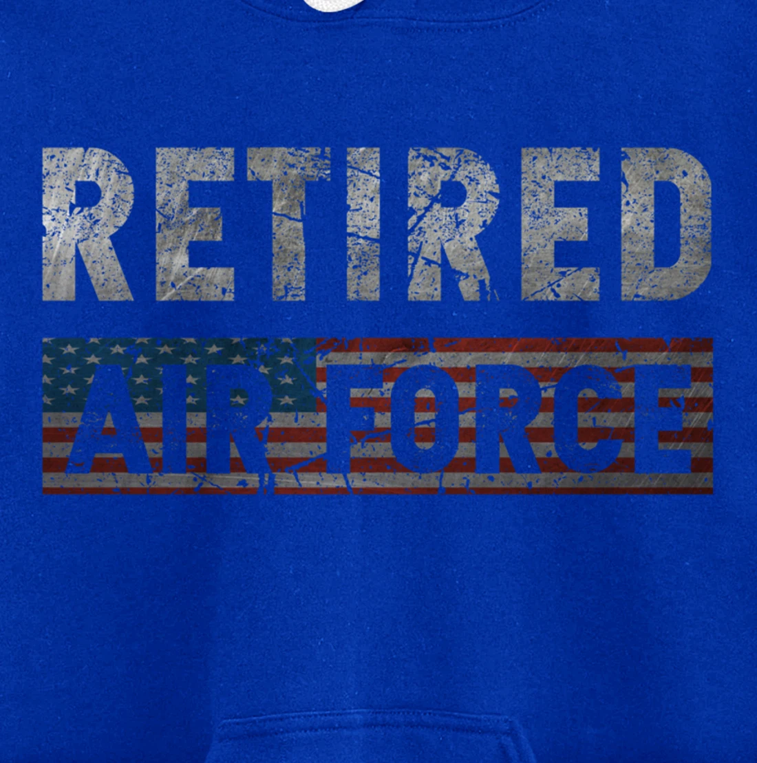 Air Force Retired Veteran Air Force Retirement Veteran Pullover Hoodie