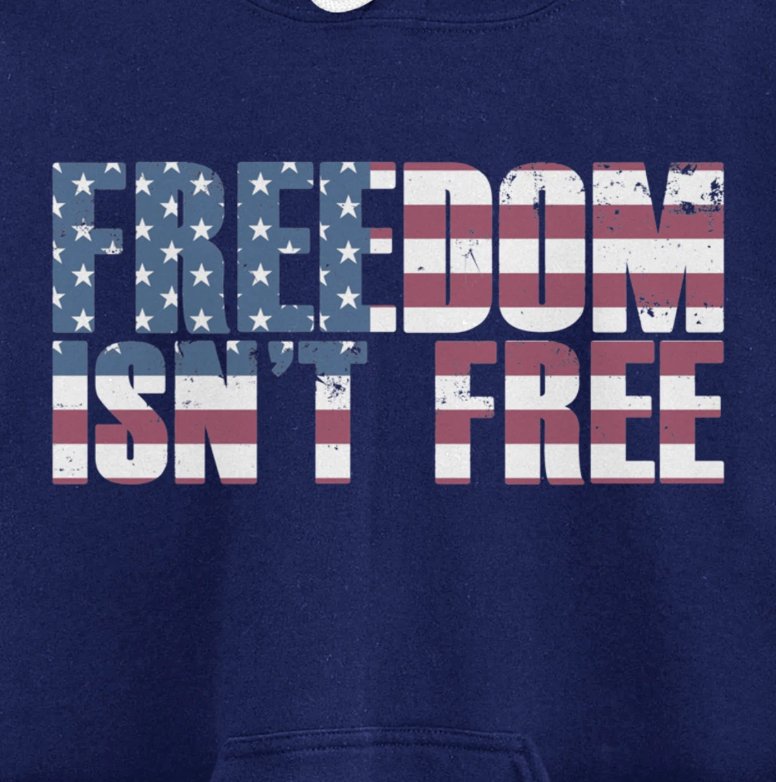 FREEDOM ISN'T FREE Vintage USA American Flag Veteran's Day Pullover Hoodie