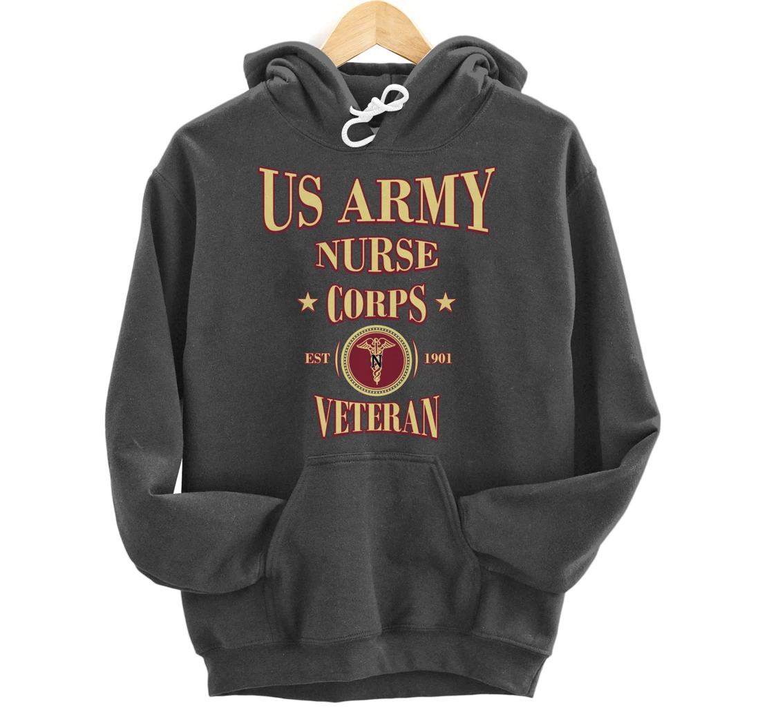 Army Nursing Army Nurse Veteran Military Nursing Pullover Hoodie