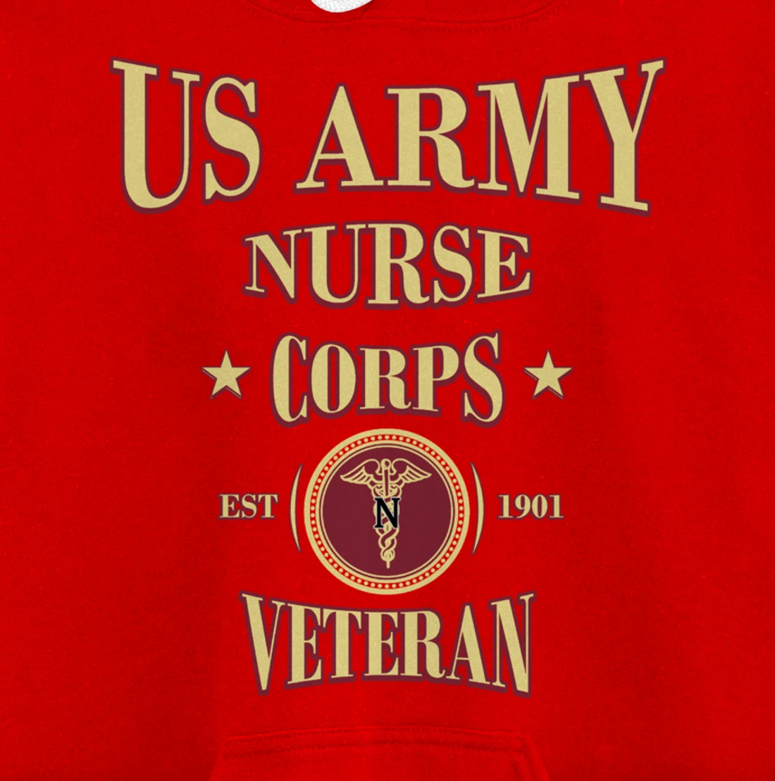 Army Nursing Army Nurse Veteran Military Nursing Pullover Hoodie