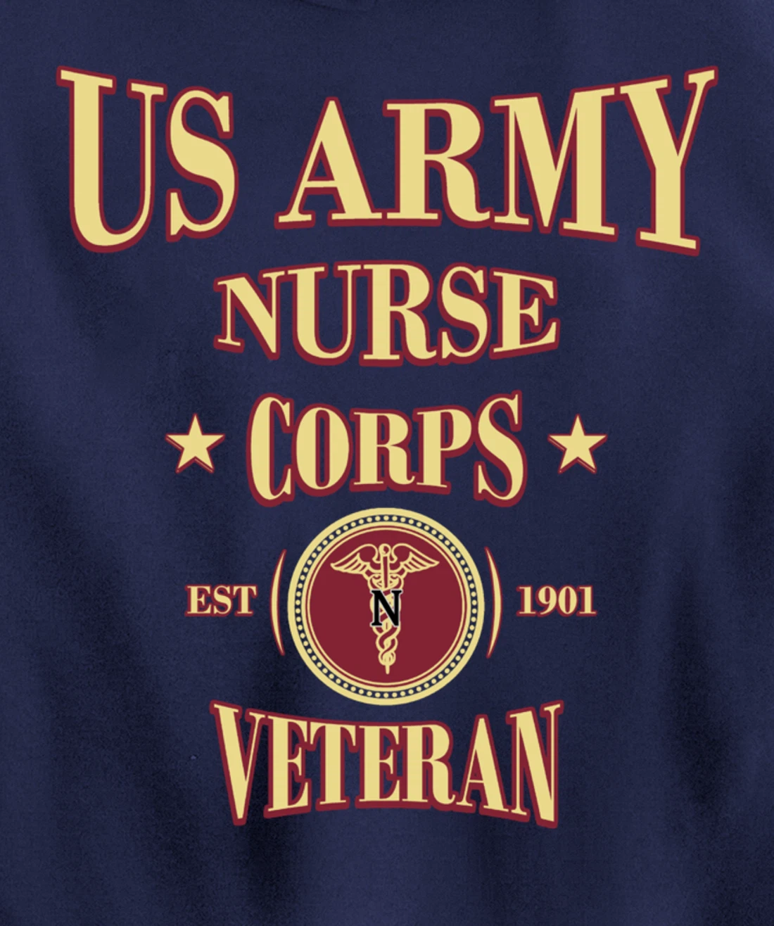 Army Nursing Army Nurse Veteran Military Nursing Pullover Hoodie