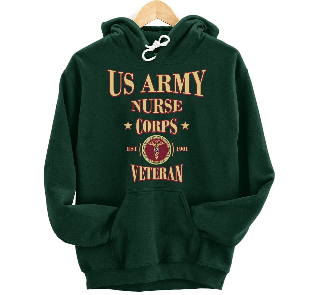 Army Nursing Army Nurse Veteran Military Nursing Pullover Hoodie