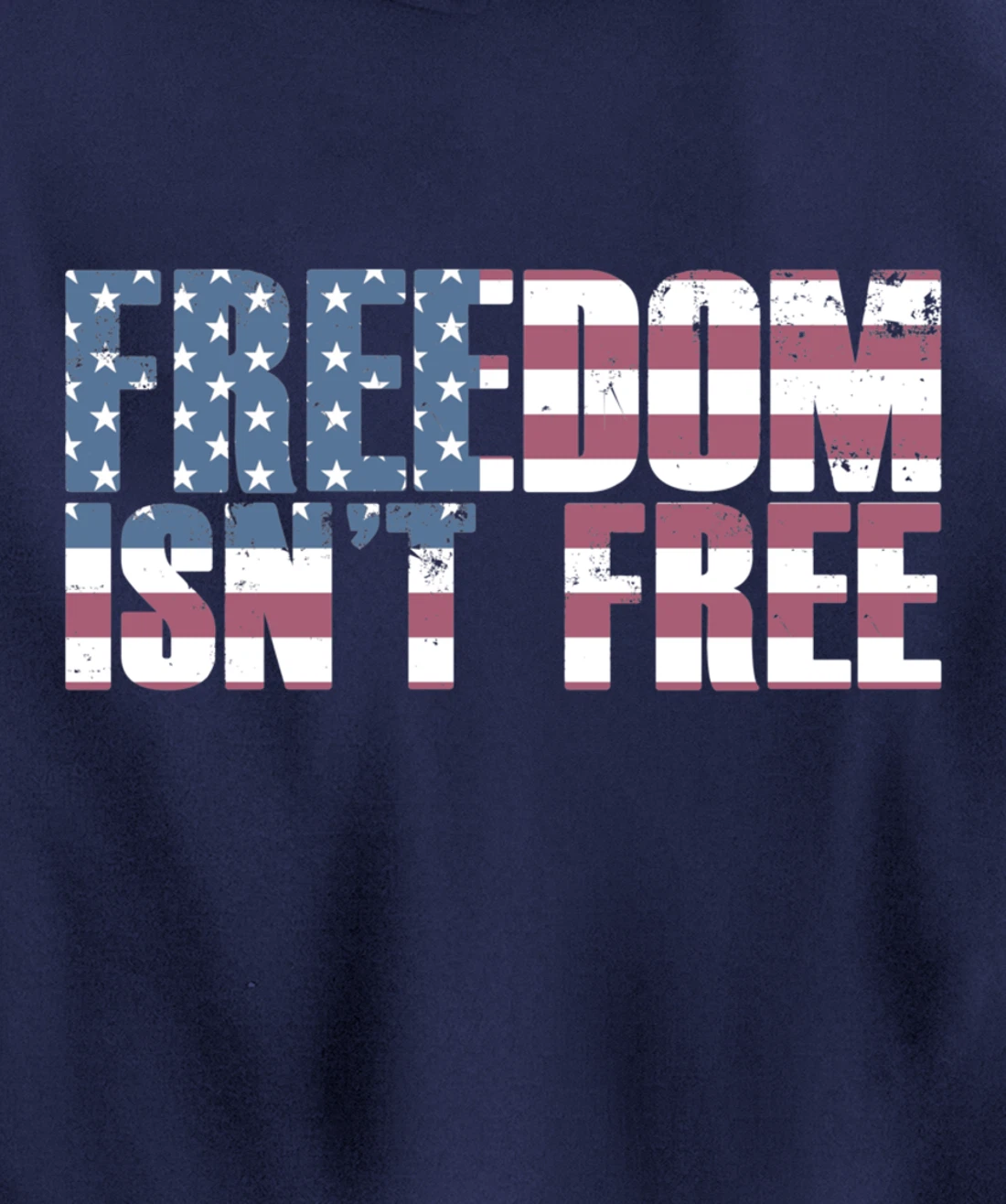 FREEDOM ISN'T FREE Vintage USA American Flag Veteran's Day Pullover Hoodie
