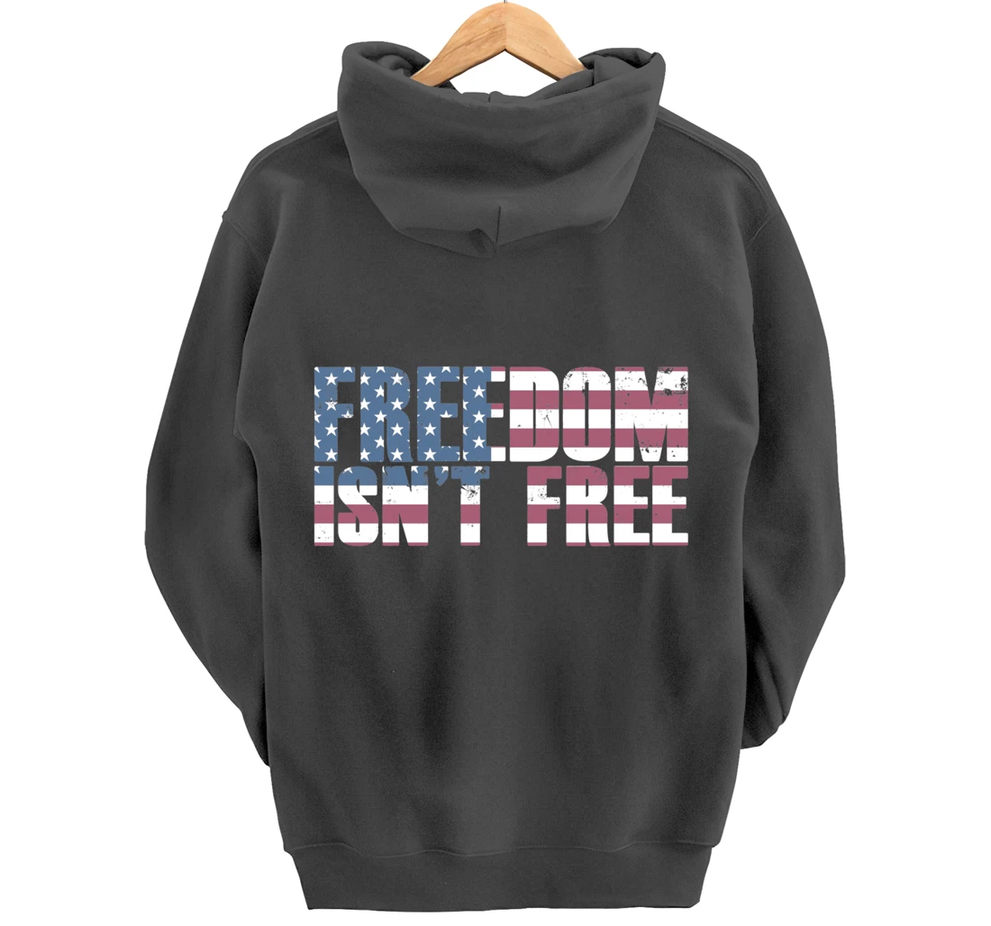 FREEDOM ISN'T FREE Vintage USA American Flag Veteran's Day Pullover Hoodie