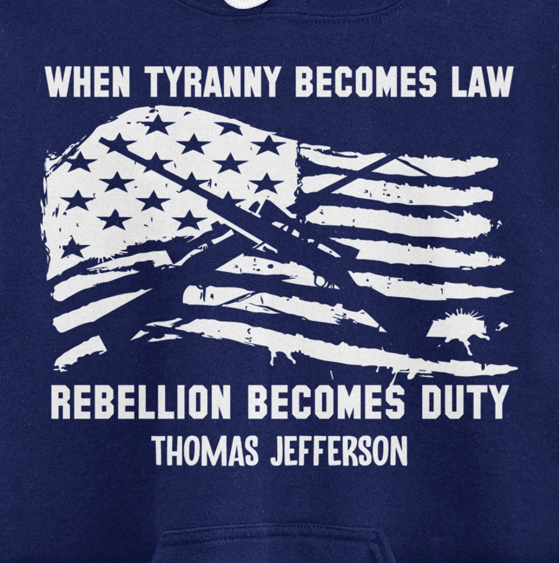 When Tyranny Becomes Law Rebellion Becomes Duty Veterans Pullover Hoodie