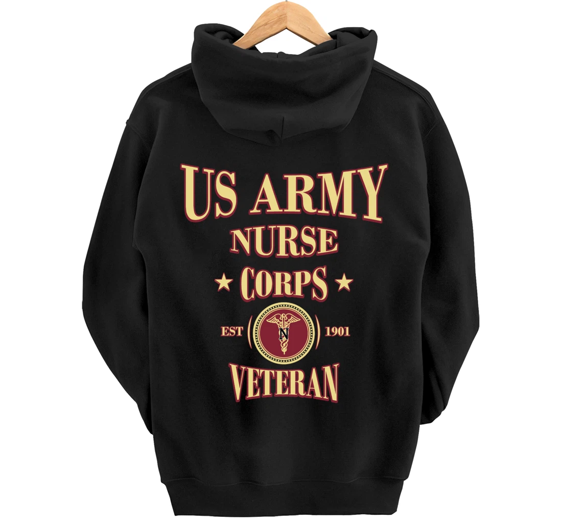 Army Nursing Army Nurse Veteran Military Nursing Pullover Hoodie