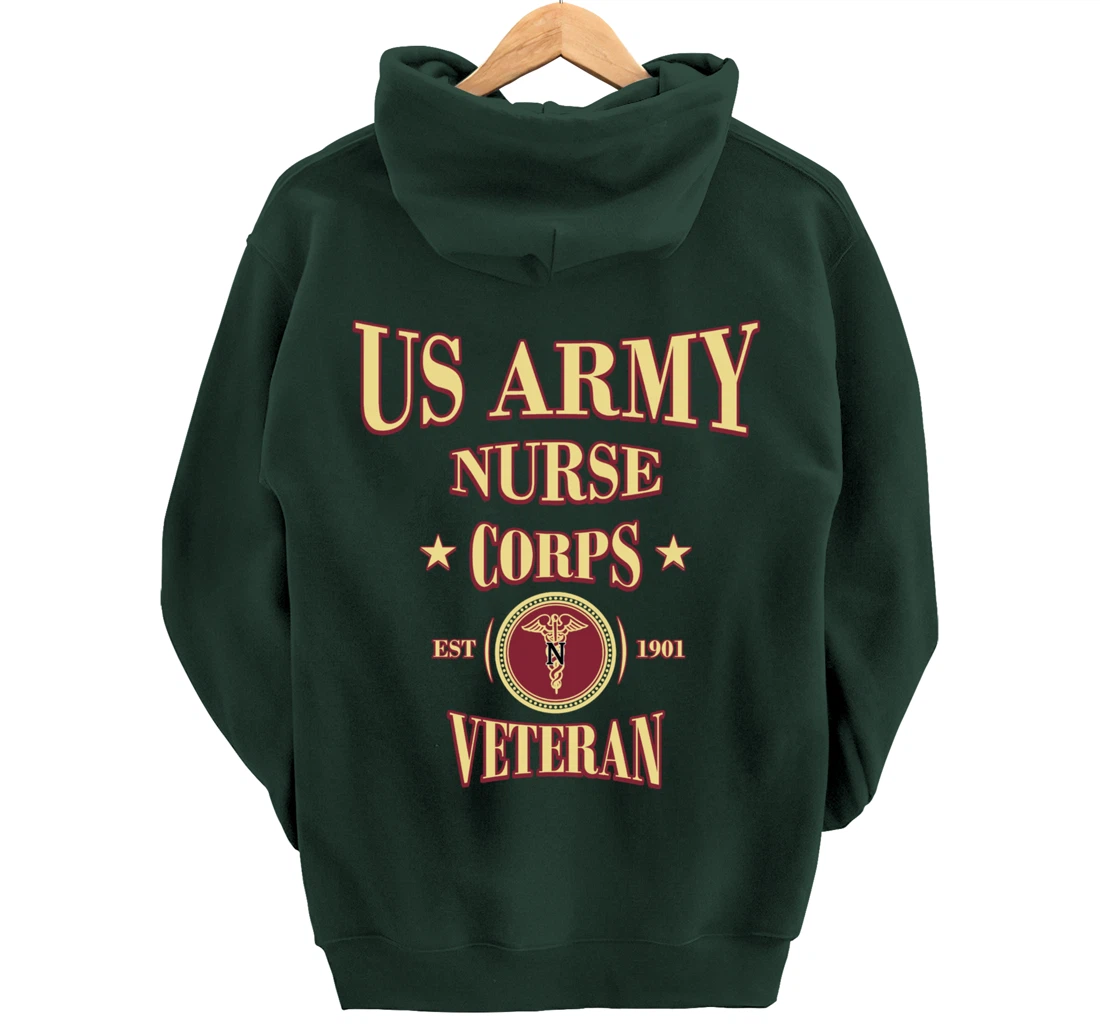 Army Nursing Army Nurse Veteran Military Nursing Pullover Hoodie