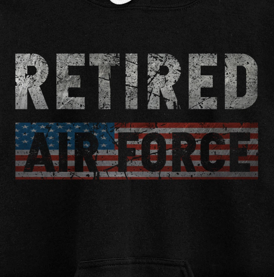 Air Force Retired Veteran Air Force Retirement Veteran Pullover Hoodie