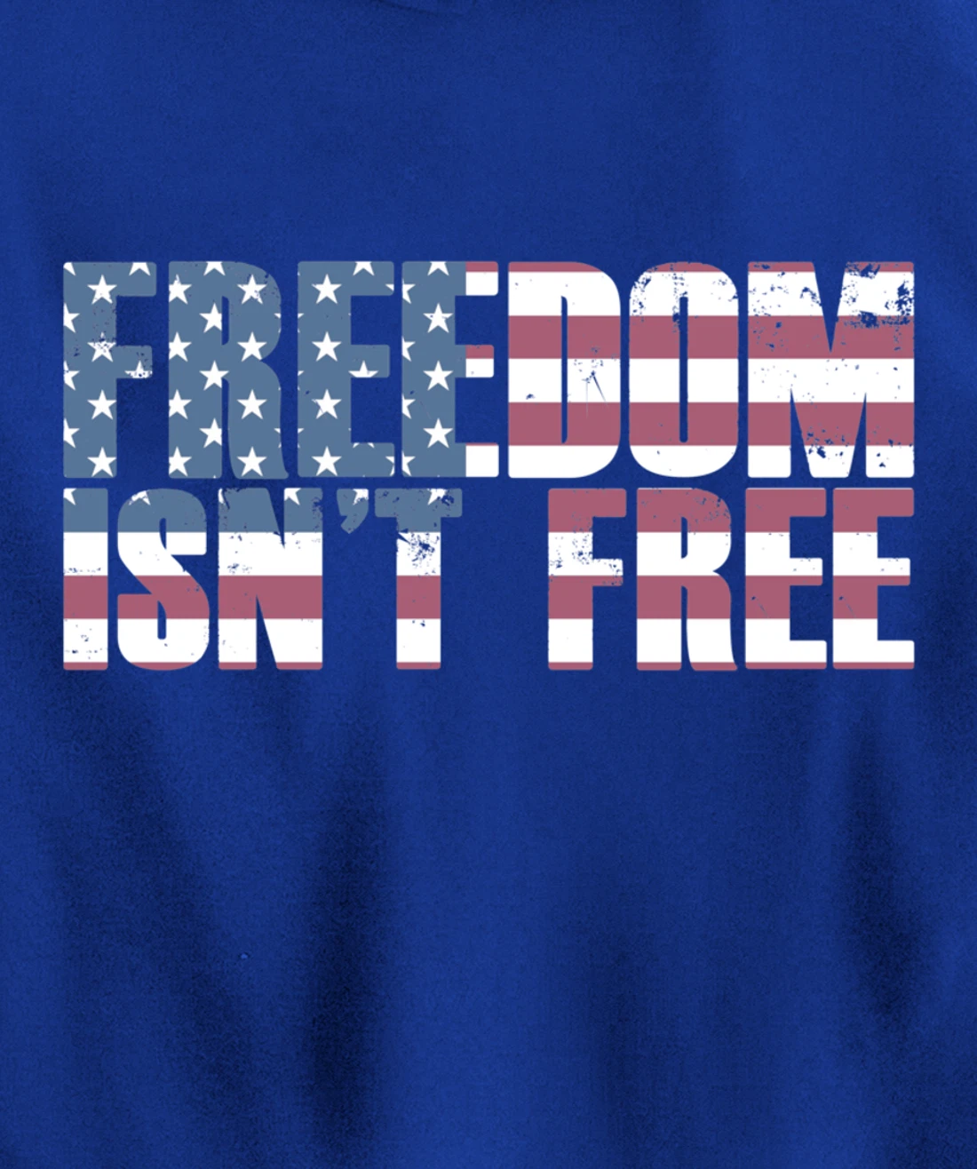 FREEDOM ISN'T FREE Vintage USA American Flag Veteran's Day Pullover Hoodie