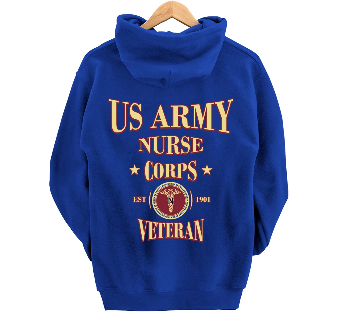Army Nursing Army Nurse Veteran Military Nursing Pullover Hoodie
