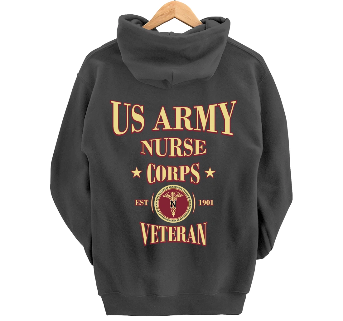 Army Nursing Army Nurse Veteran Military Nursing Pullover Hoodie