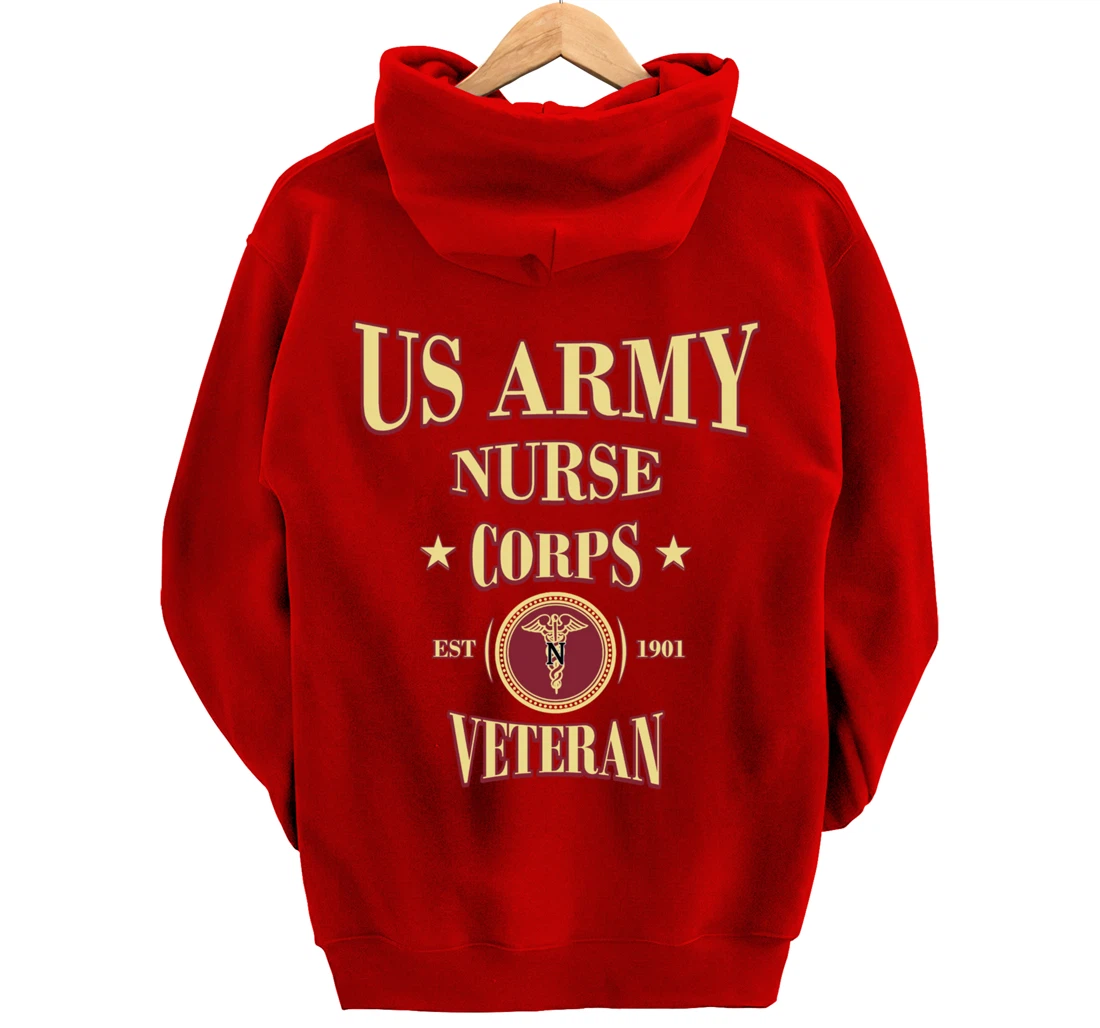Army Nursing Army Nurse Veteran Military Nursing Pullover Hoodie
