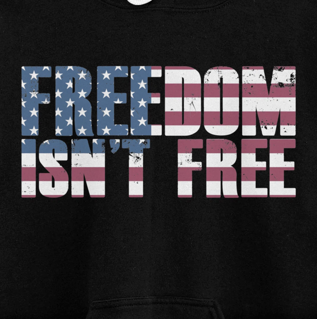 FREEDOM ISN'T FREE Vintage USA American Flag Veteran's Day Pullover Hoodie