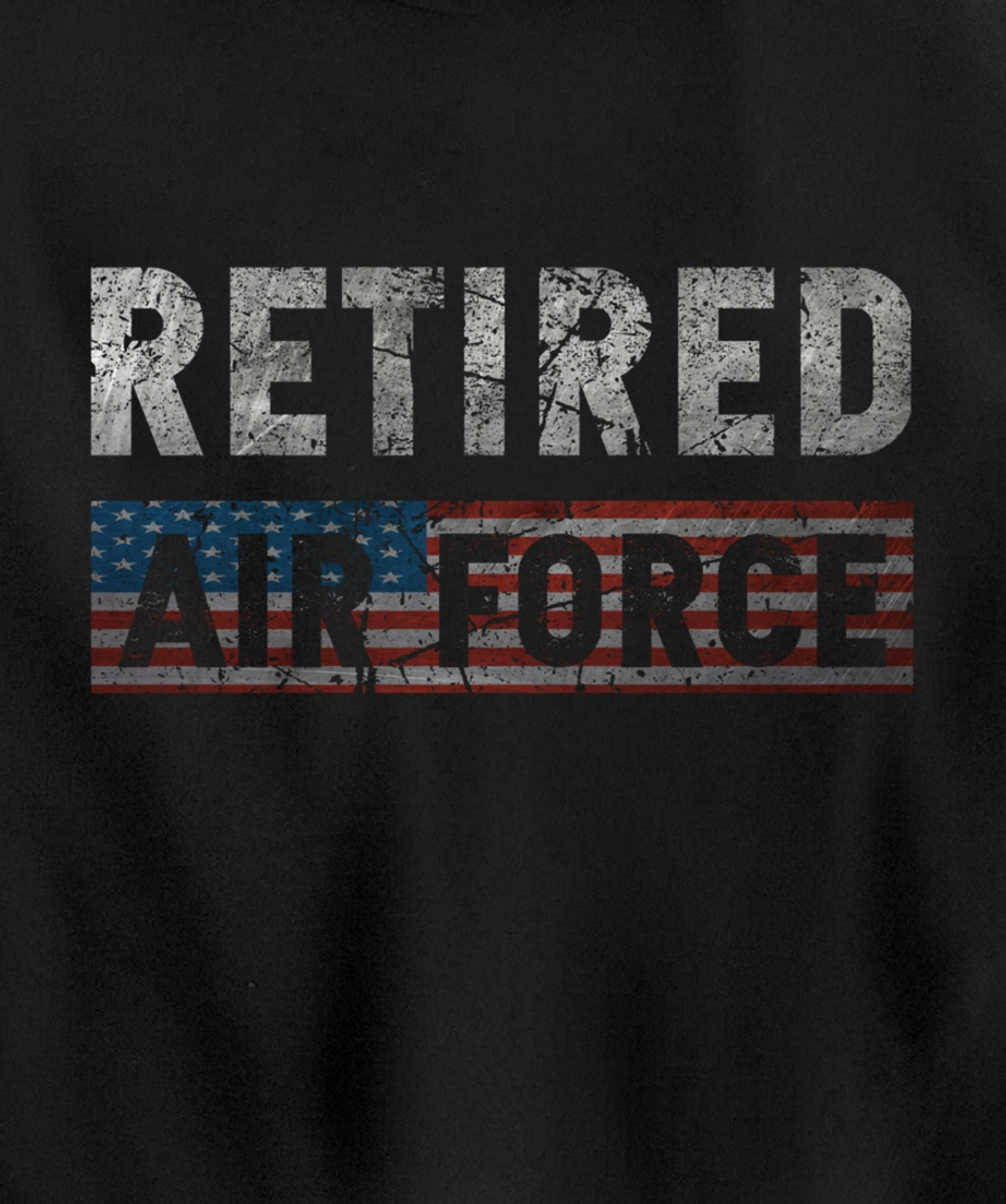 Air Force Retired Veteran Air Force Retirement Veteran Pullover Hoodie