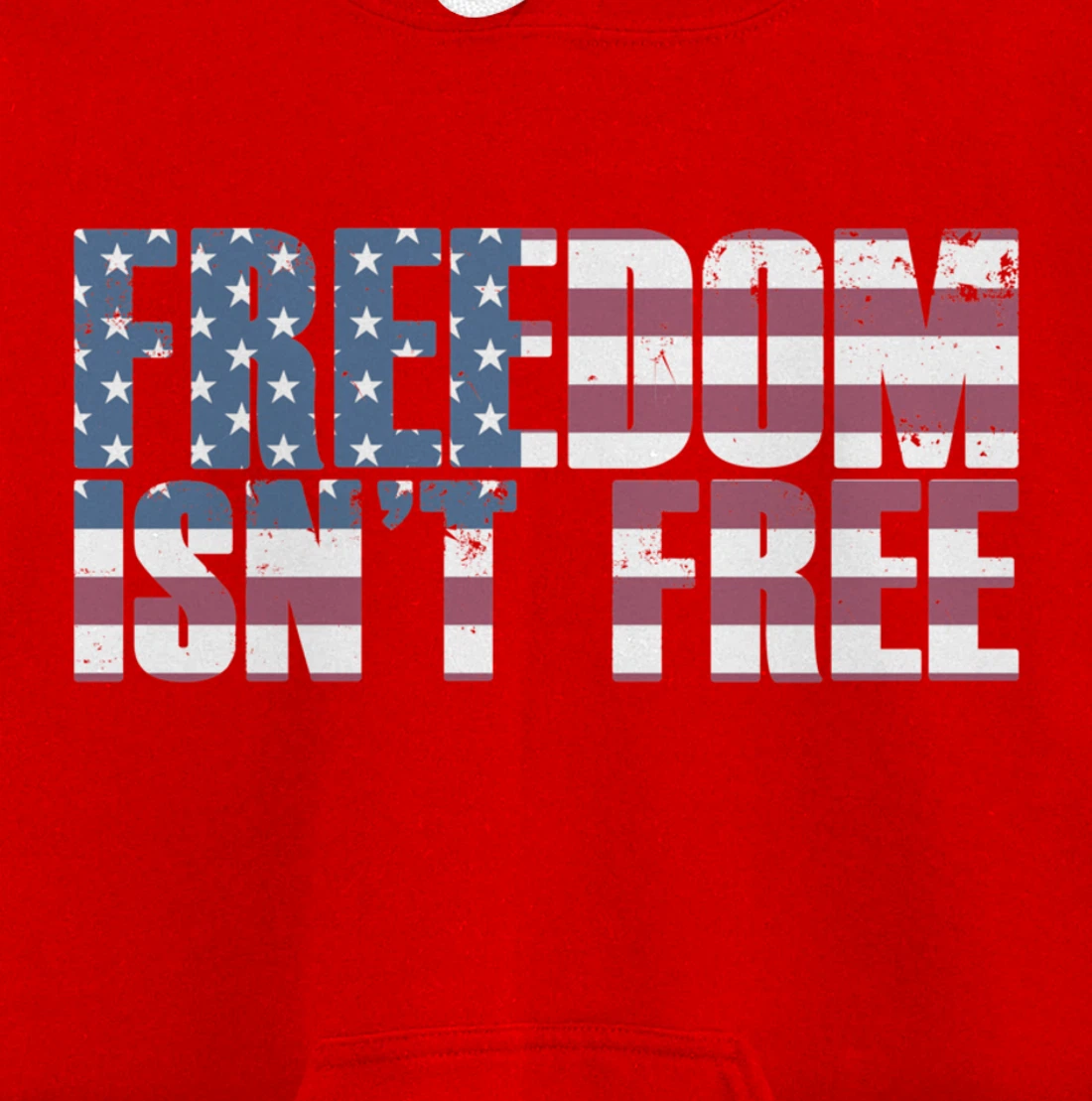 FREEDOM ISN'T FREE Vintage USA American Flag Veteran's Day Pullover Hoodie