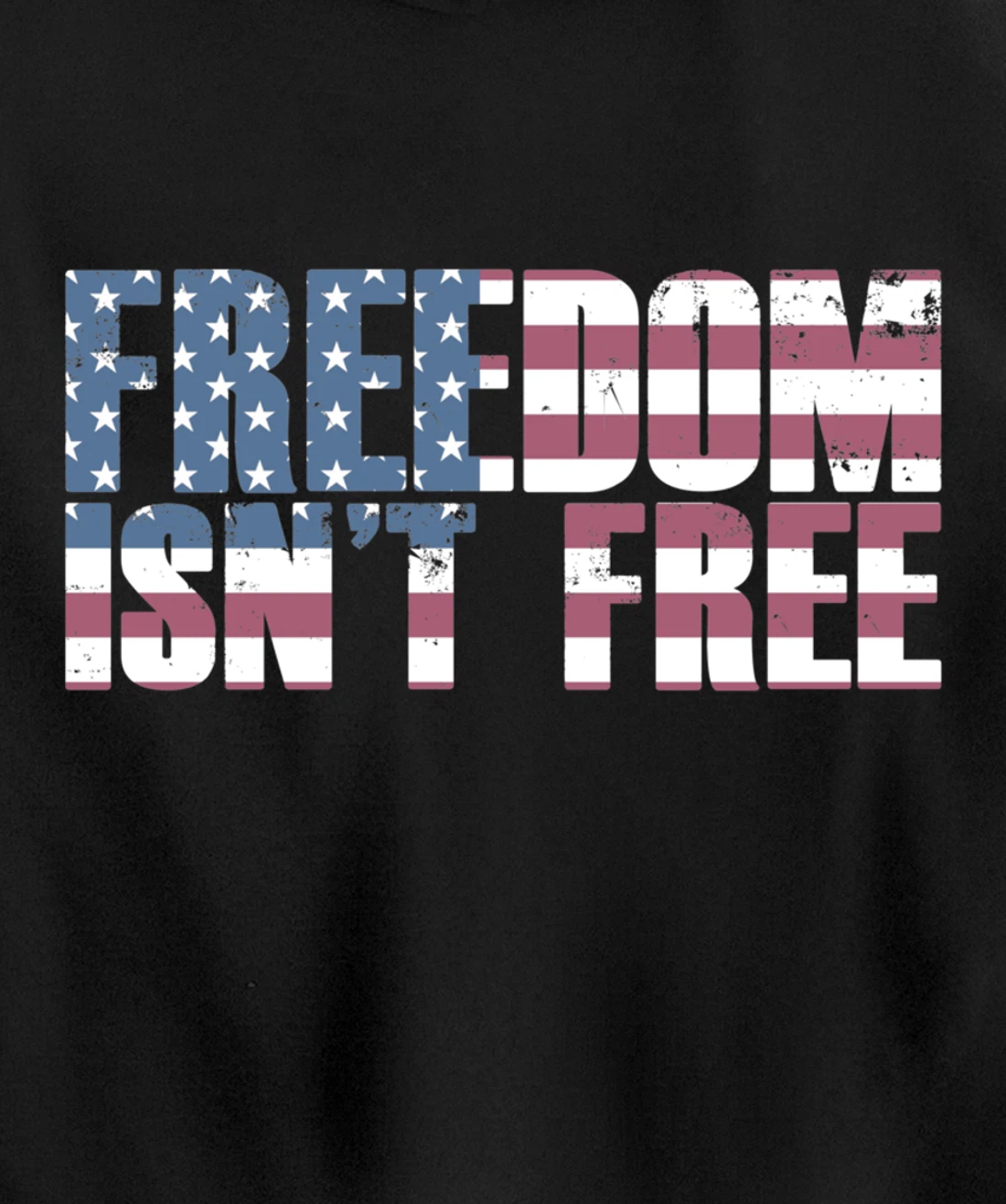 FREEDOM ISN'T FREE Vintage USA American Flag Veteran's Day Pullover Hoodie