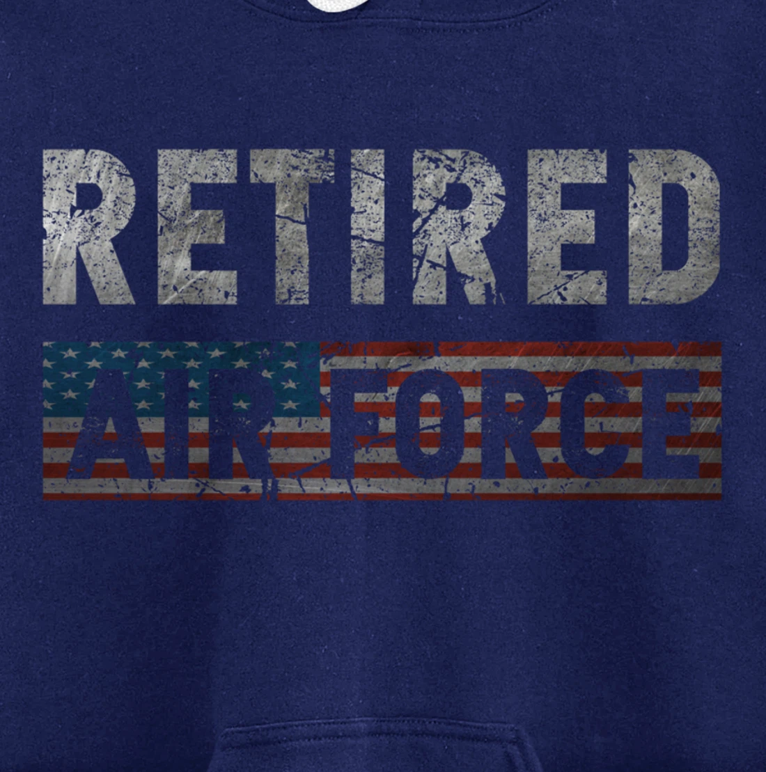 Air Force Retired Veteran Air Force Retirement Veteran Pullover Hoodie