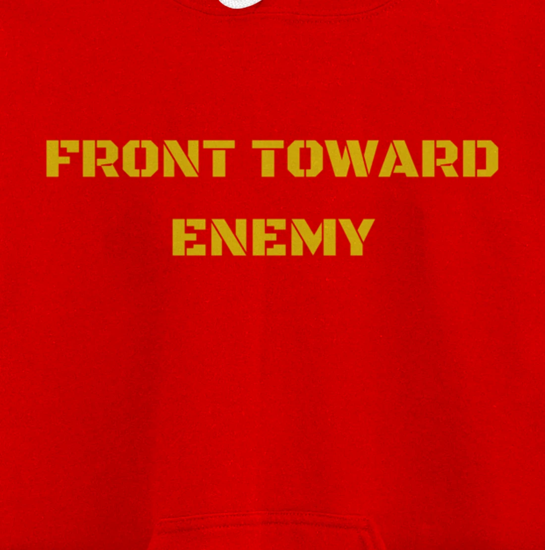 Front Toward Enemy Military and Veteran Pullover Hoodie