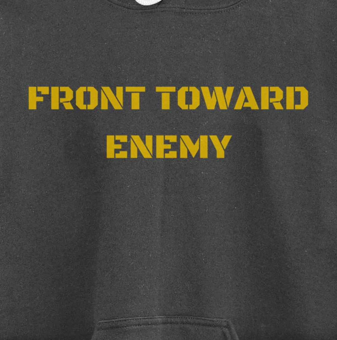 Front Toward Enemy Military and Veteran Pullover Hoodie