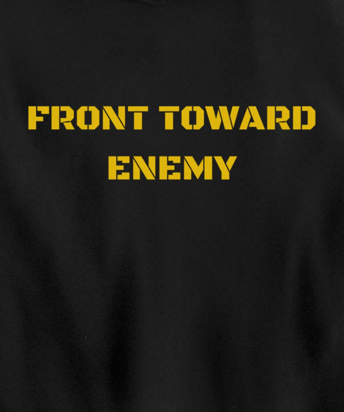 Front Toward Enemy Military and Veteran Pullover Hoodie