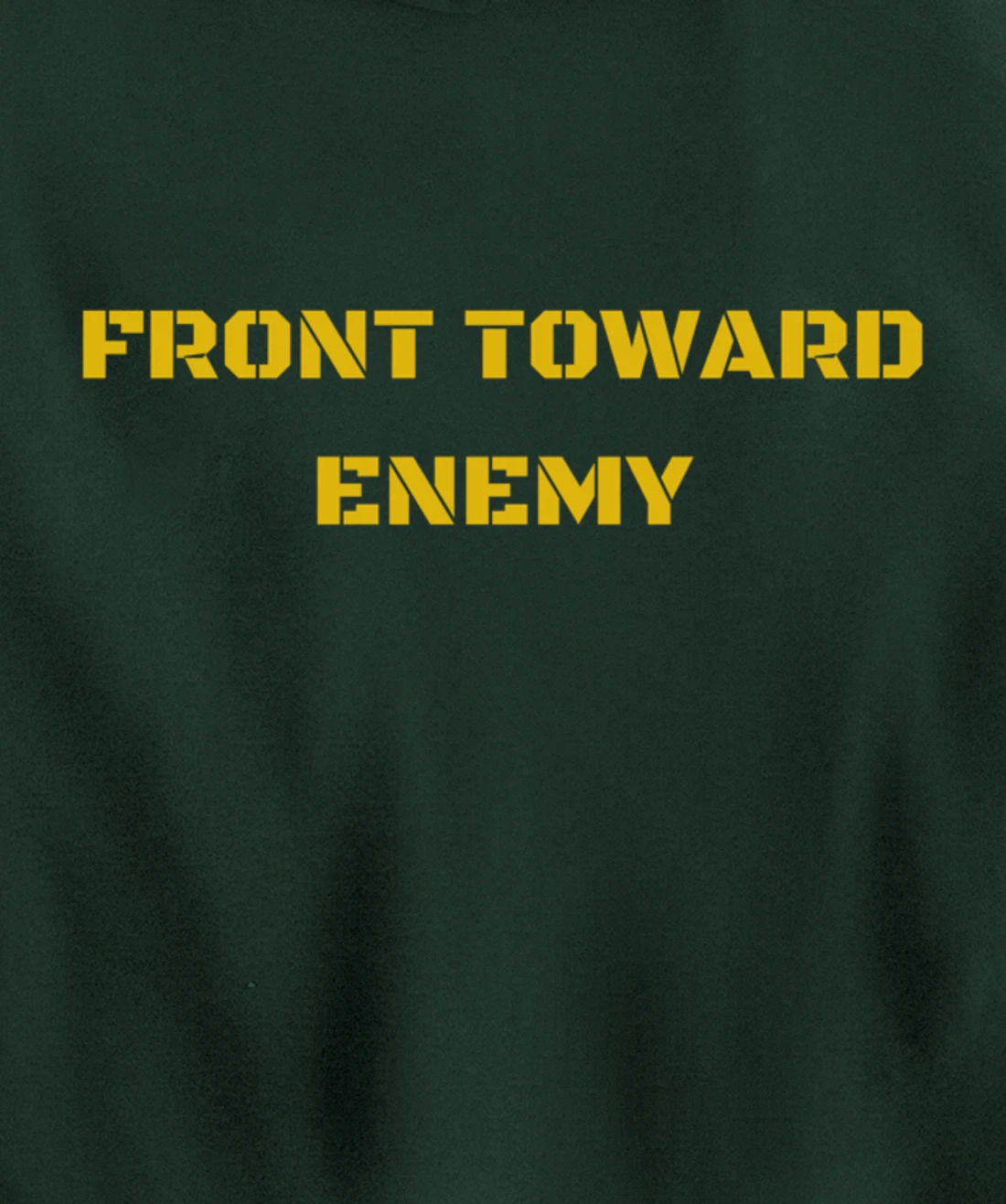 Front Toward Enemy Military and Veteran Pullover Hoodie