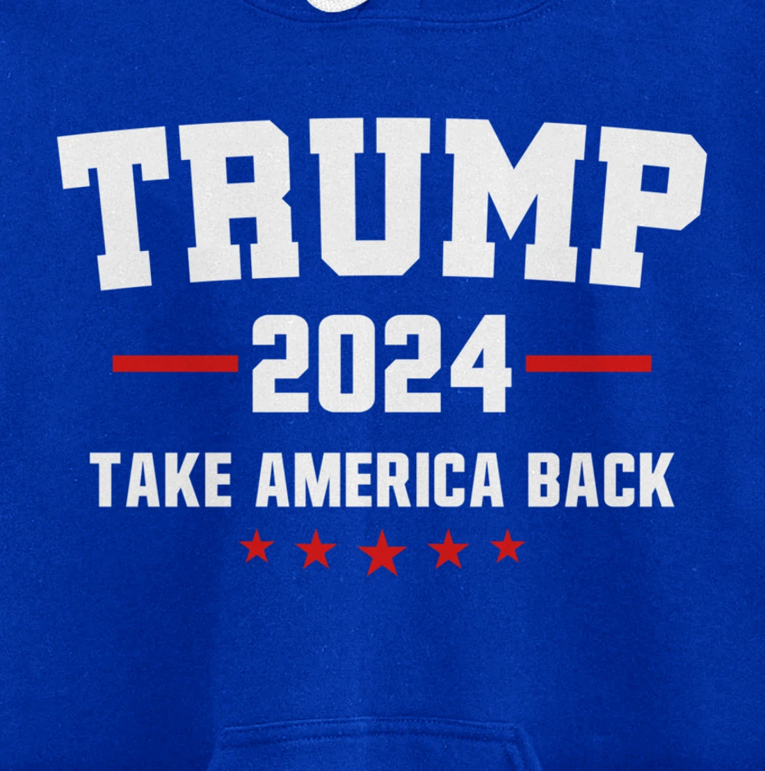Trump 2024 Take America Back Election - Politics The Return Pullover Hoodie