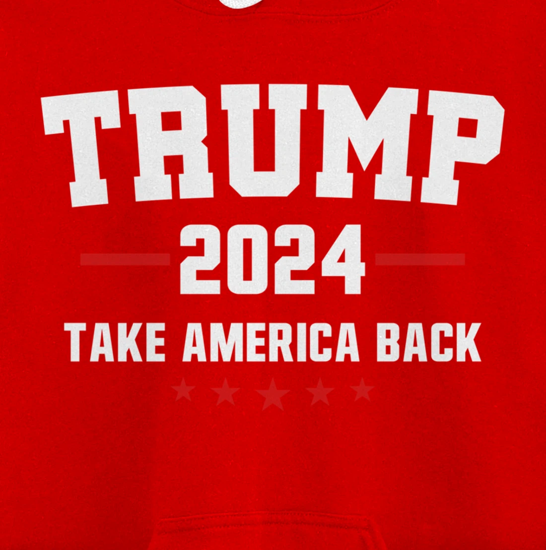 Trump 2024 Take America Back Election - Politics The Return Pullover Hoodie