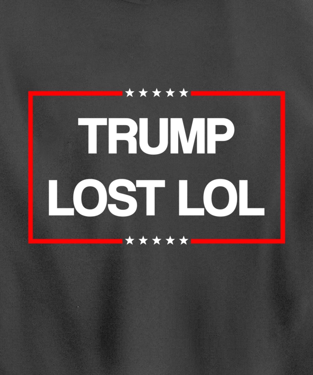 Trump Lost Lol Pullover Hoodie