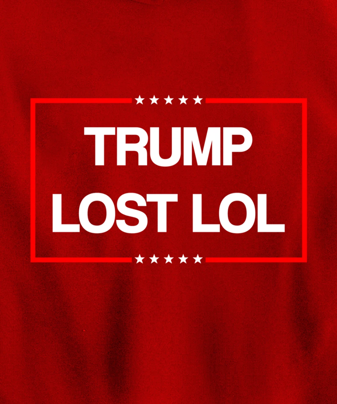 Trump Lost Lol Pullover Hoodie