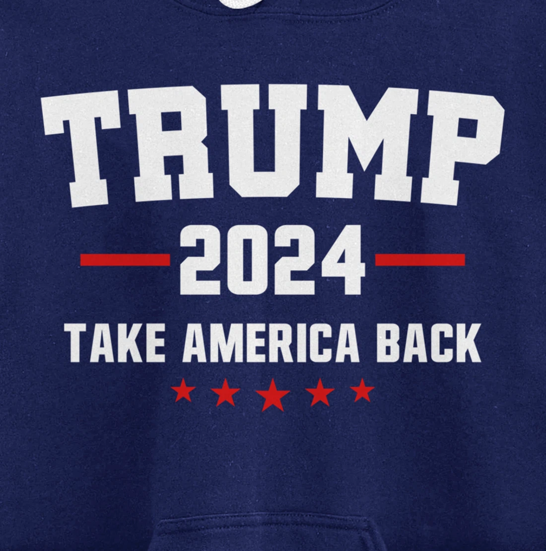 Trump 2024 Take America Back Election - Politics The Return Pullover Hoodie