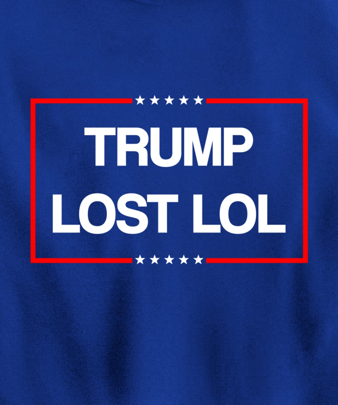 Trump Lost Lol Pullover Hoodie
