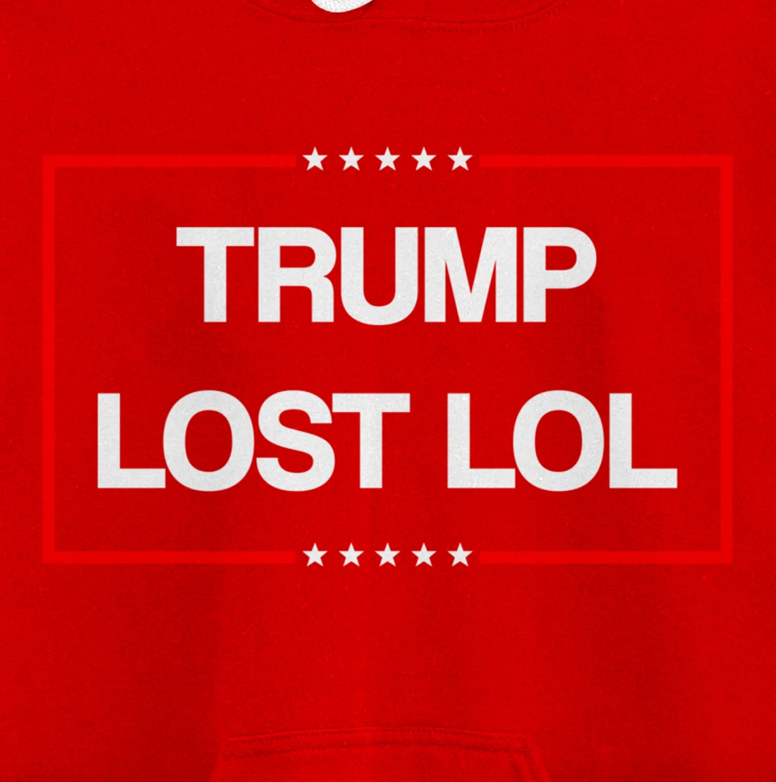 Trump Lost Lol Pullover Hoodie