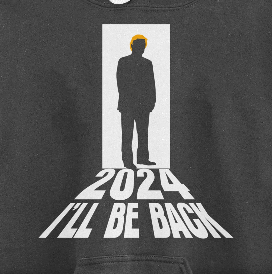 Donald Trump 2024 I’ll Be Back Return USA Election Pullover Hoodie