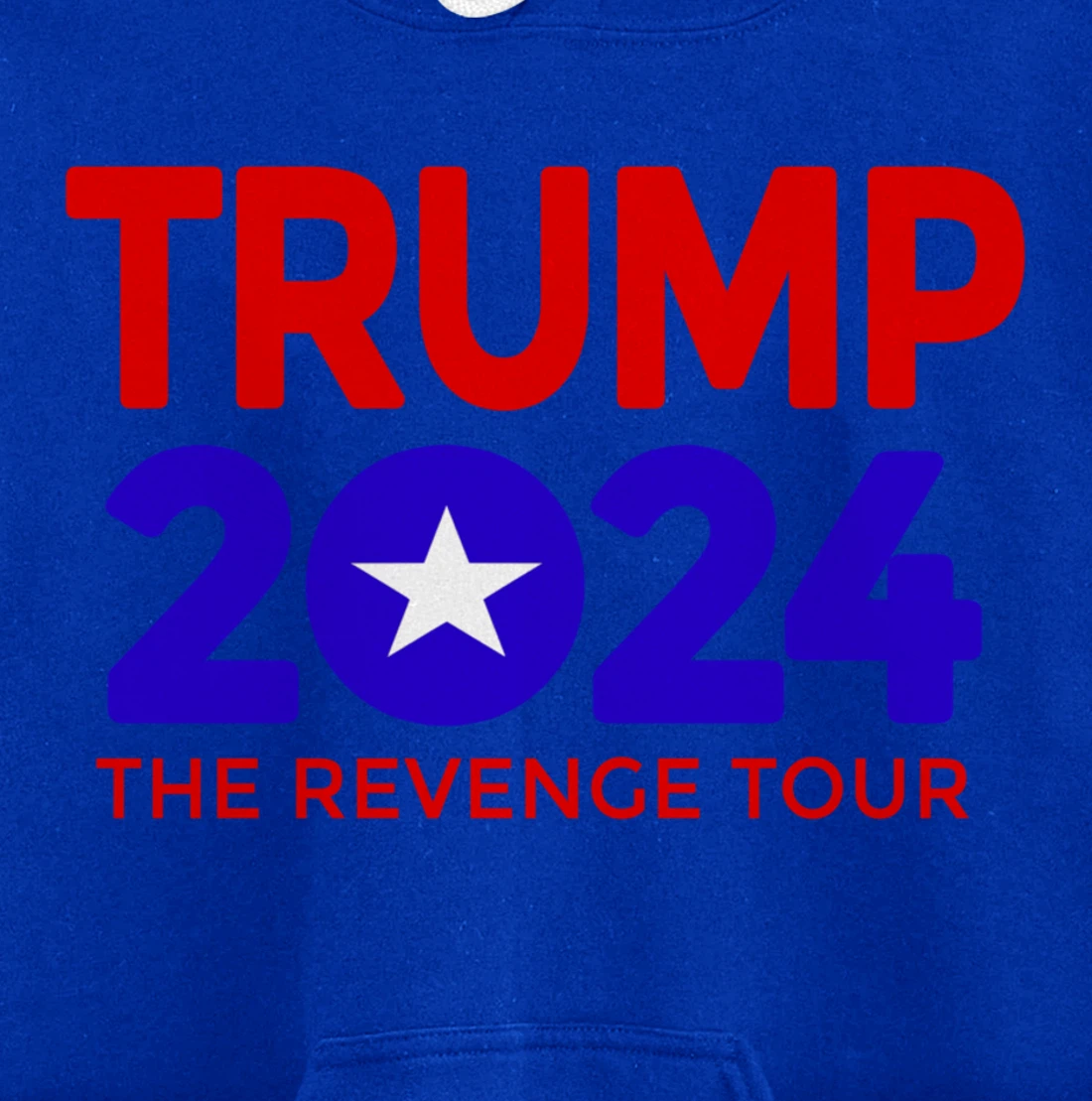 Trump 2024 The Revenge Tour Pullover Hoodie
