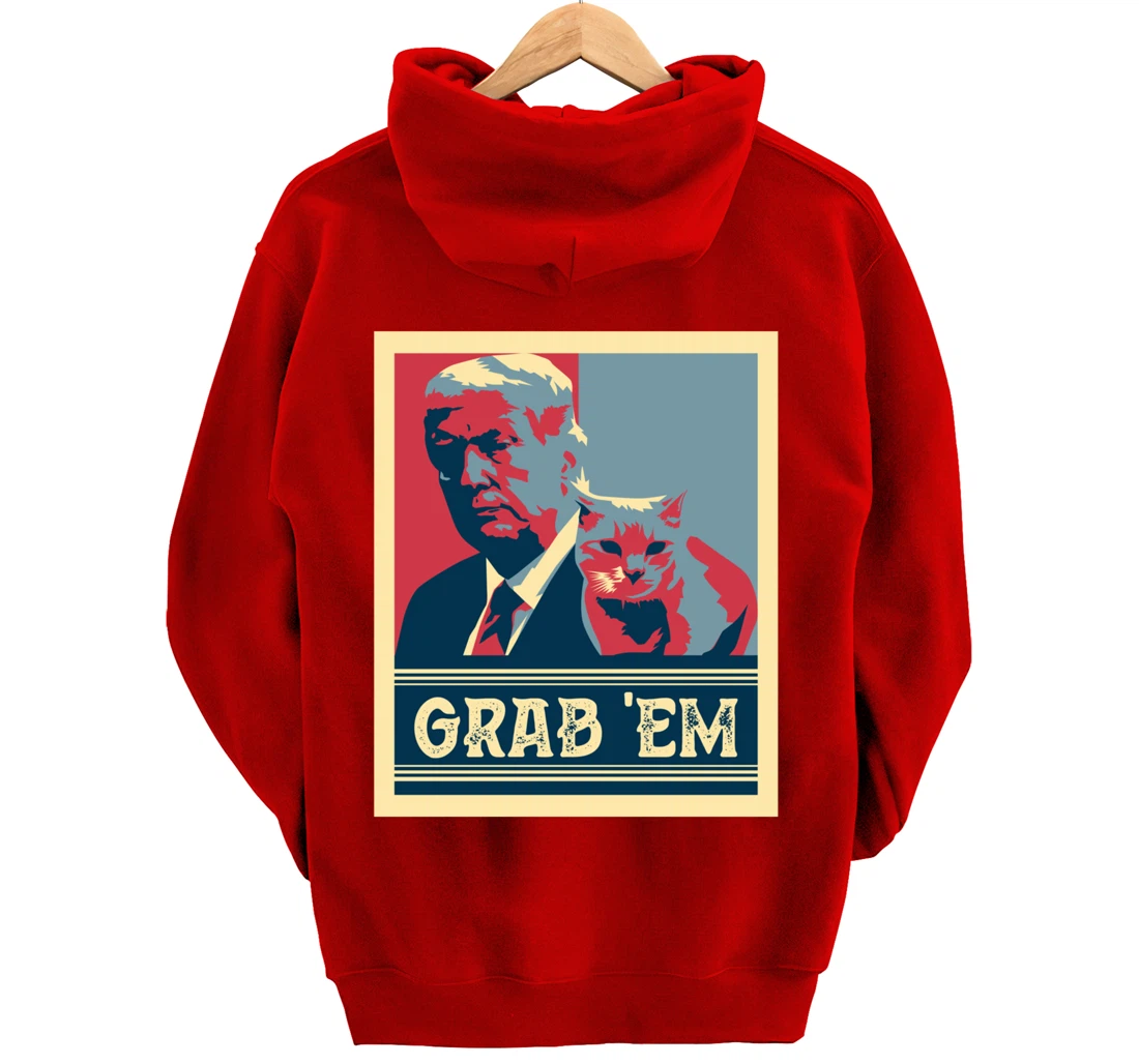 Grab Em Vote Pro Donald Trump Cat Republican Conservative Pullover Hoodie