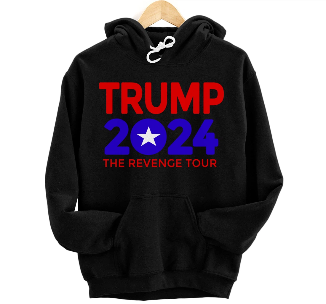 Trump 2024 The Revenge Tour Pullover Hoodie