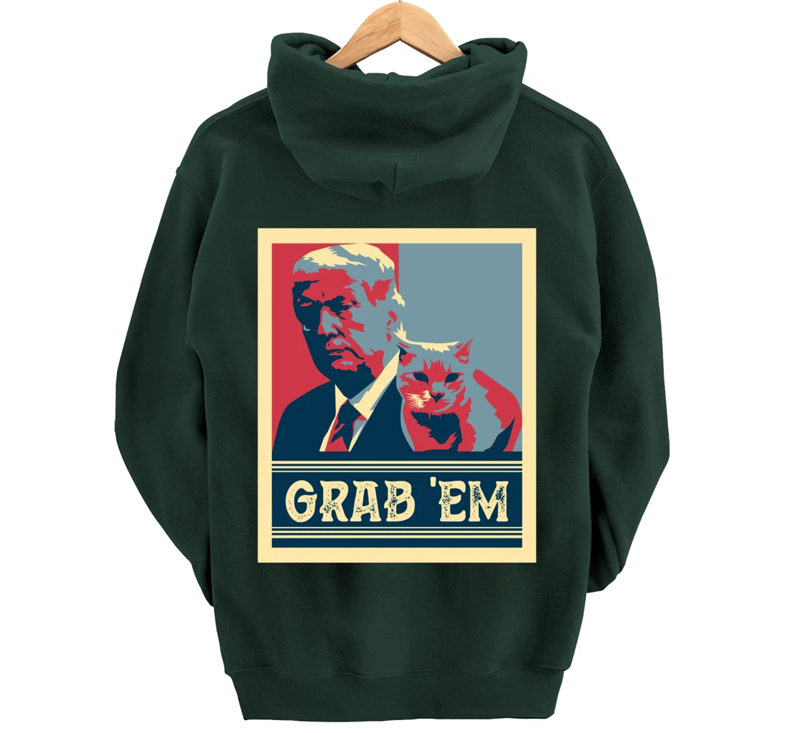 Grab Em Vote Pro Donald Trump Cat Republican Conservative Pullover Hoodie