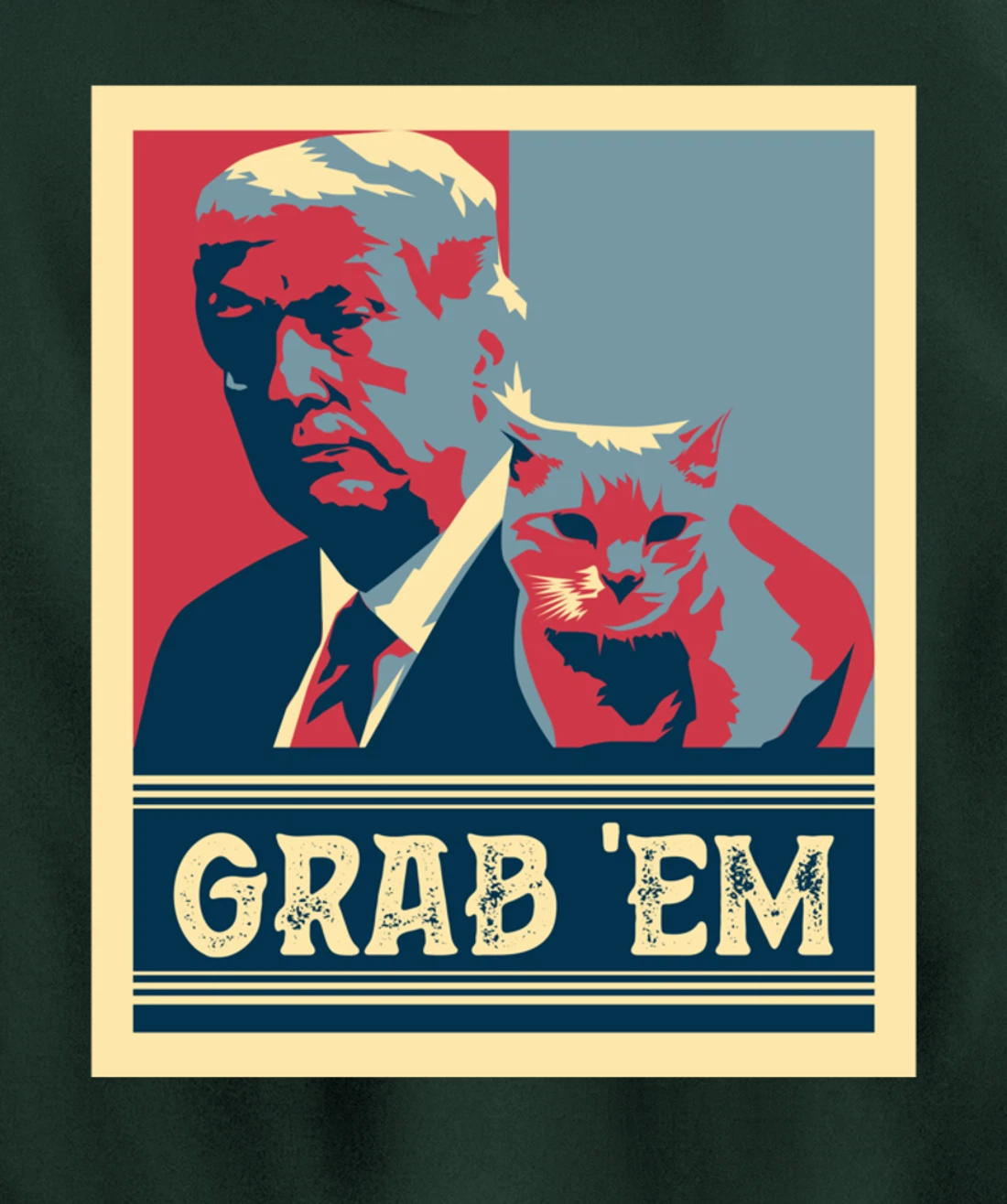 Grab Em Vote Pro Donald Trump Cat Republican Conservative Pullover Hoodie