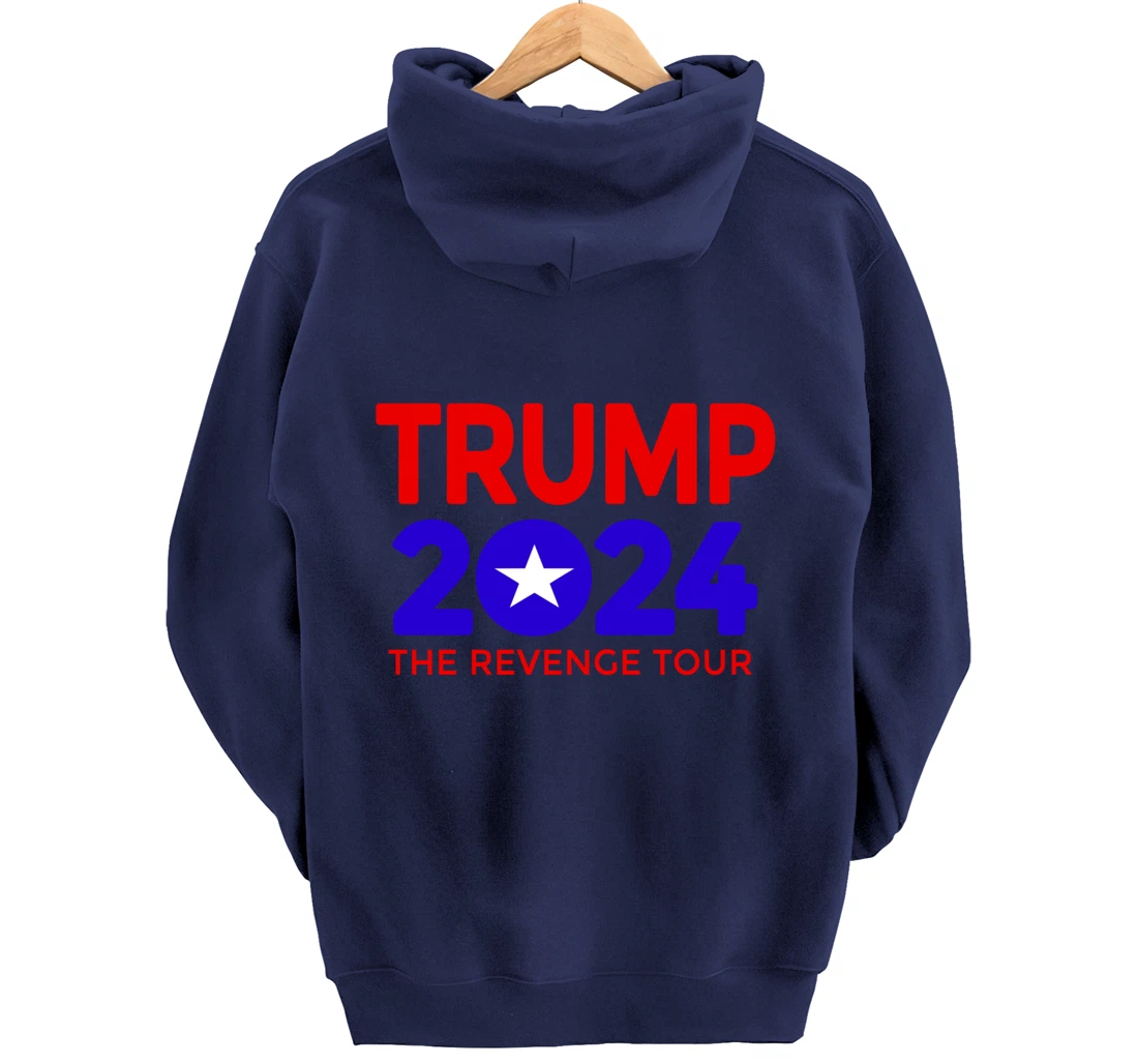 Trump 2024 The Revenge Tour Pullover Hoodie