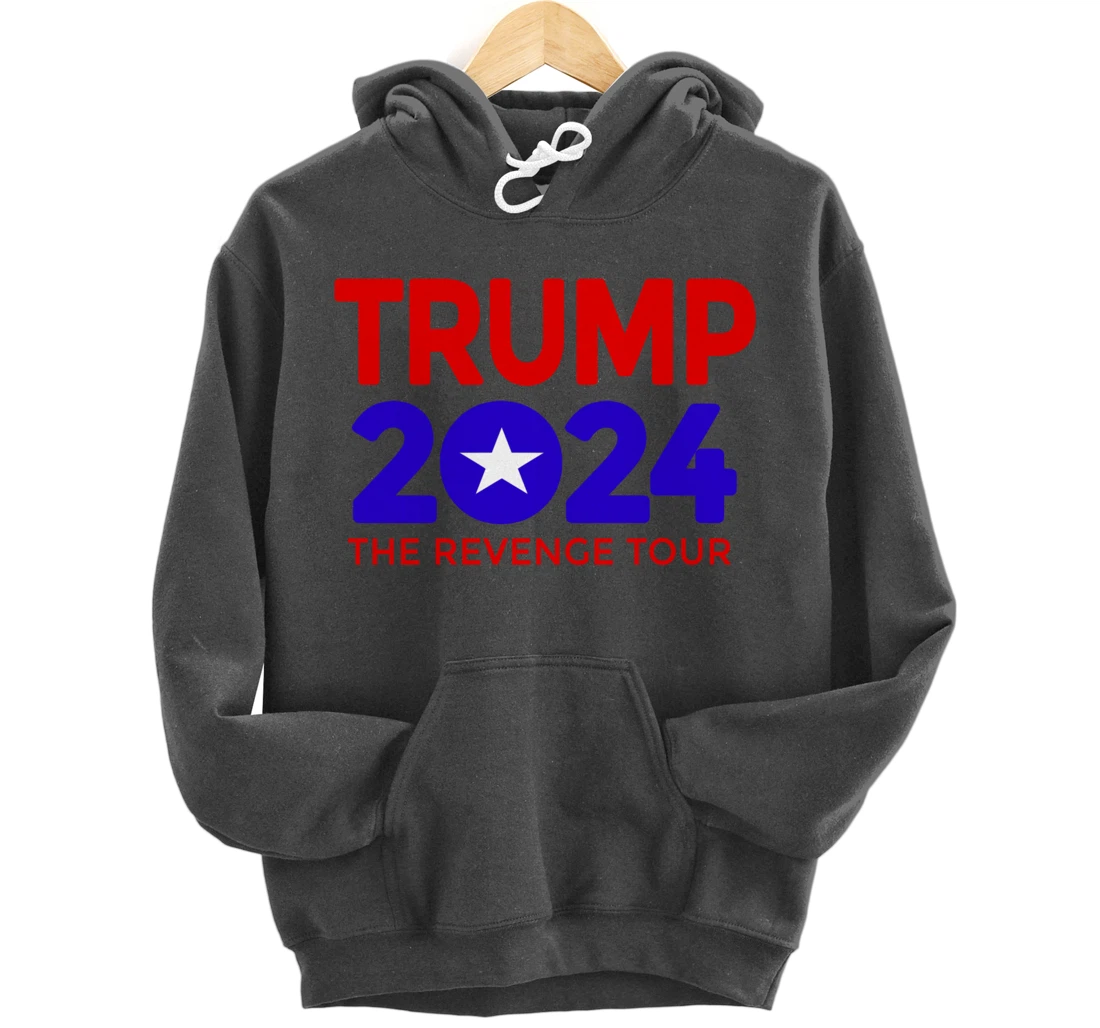 Trump 2024 The Revenge Tour Pullover Hoodie