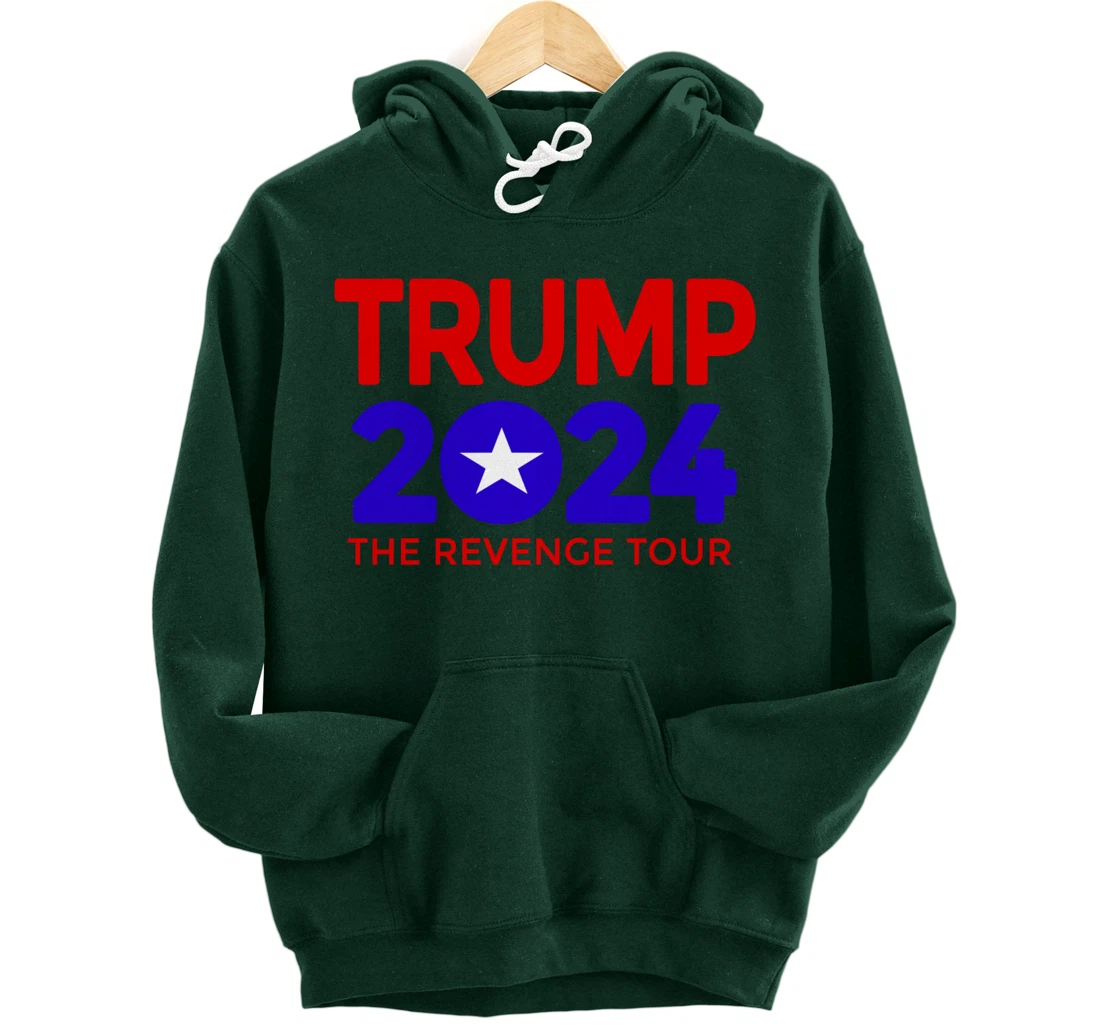 Trump 2024 The Revenge Tour Pullover Hoodie