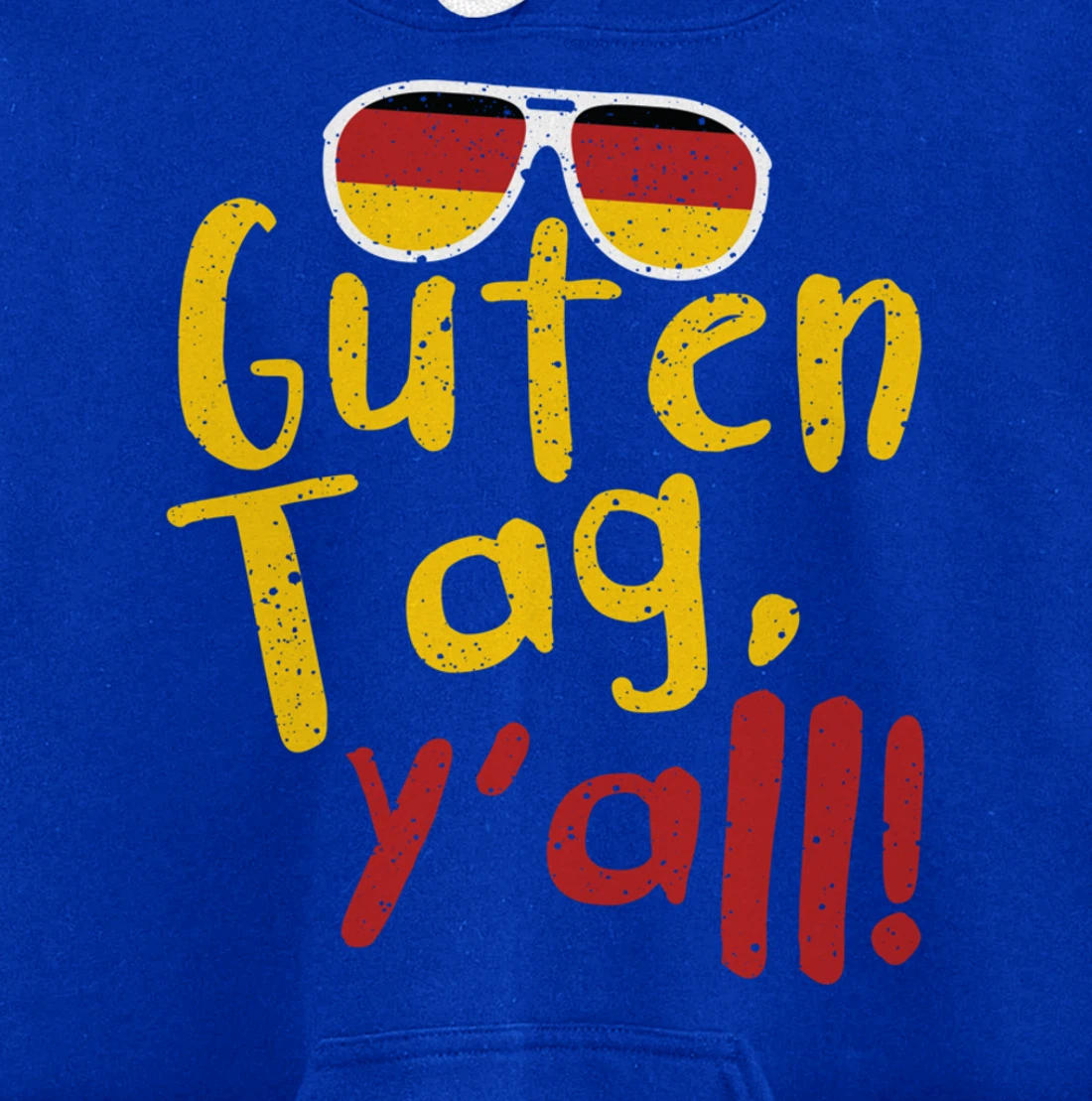Guten Tag Y'all Texas Oktoberfest German Flag Glasses Gift Pullover Hoodie