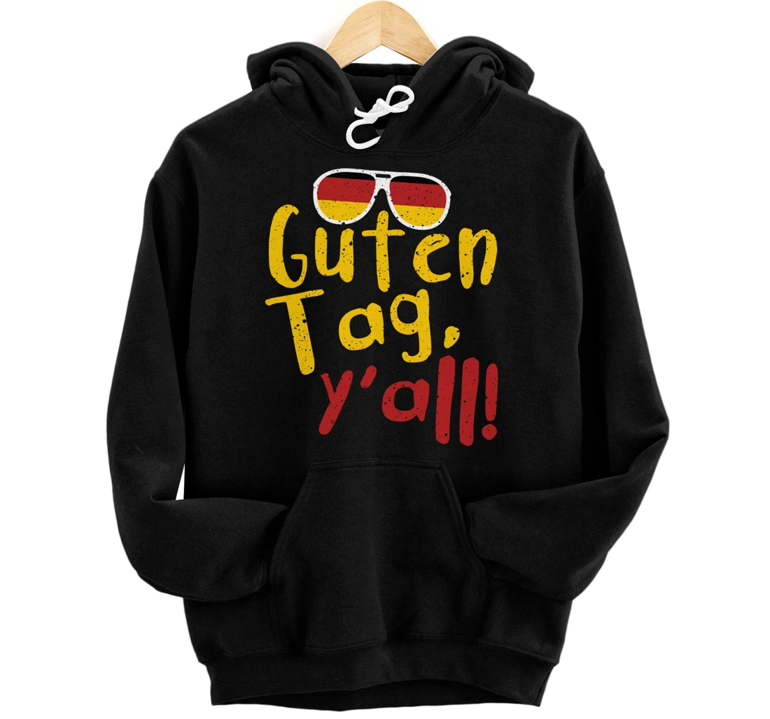 Guten Tag Y'all Texas Oktoberfest German Flag Glasses Gift Pullover Hoodie