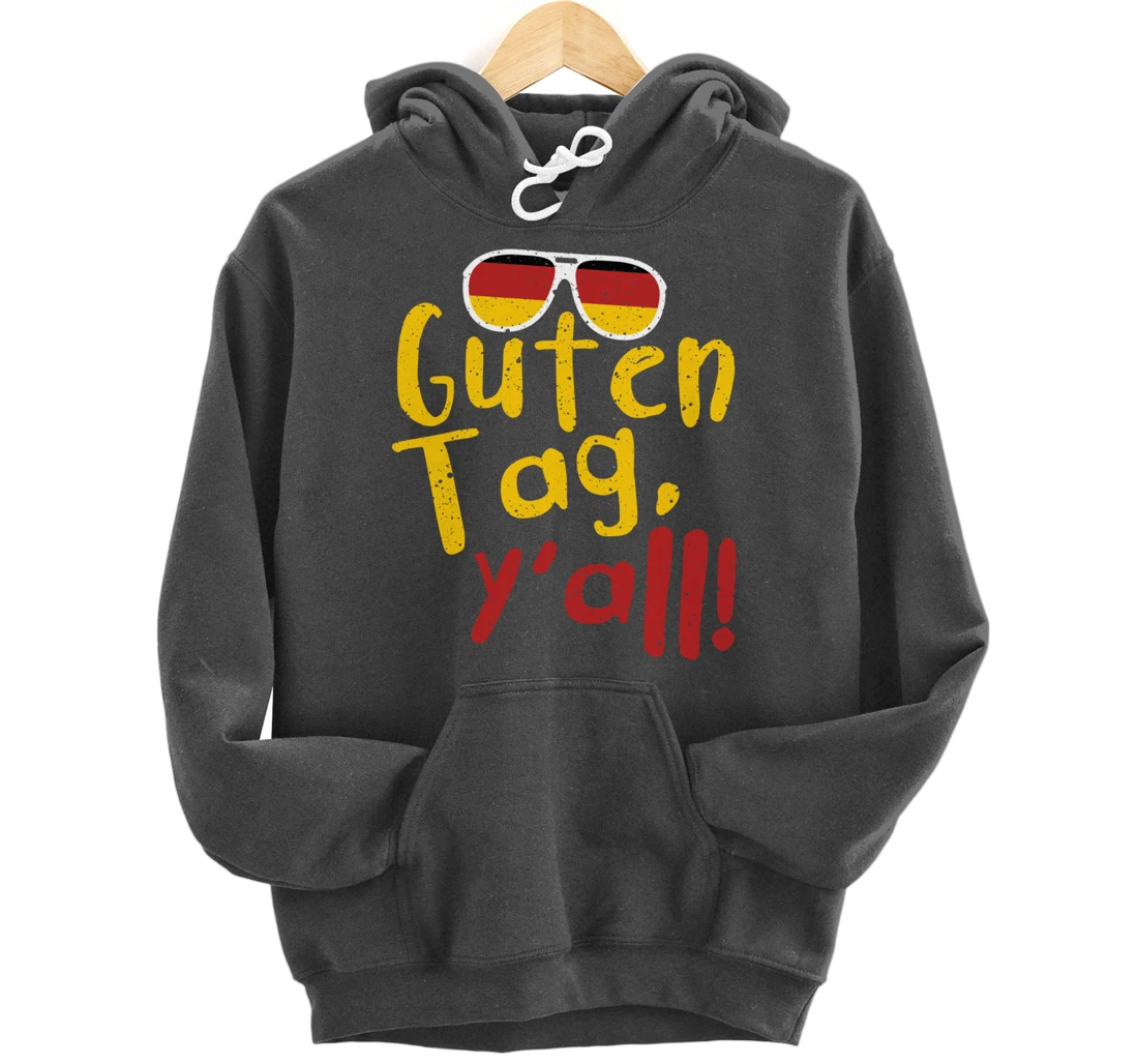 Guten Tag Y'all Texas Oktoberfest German Flag Glasses Gift Pullover Hoodie