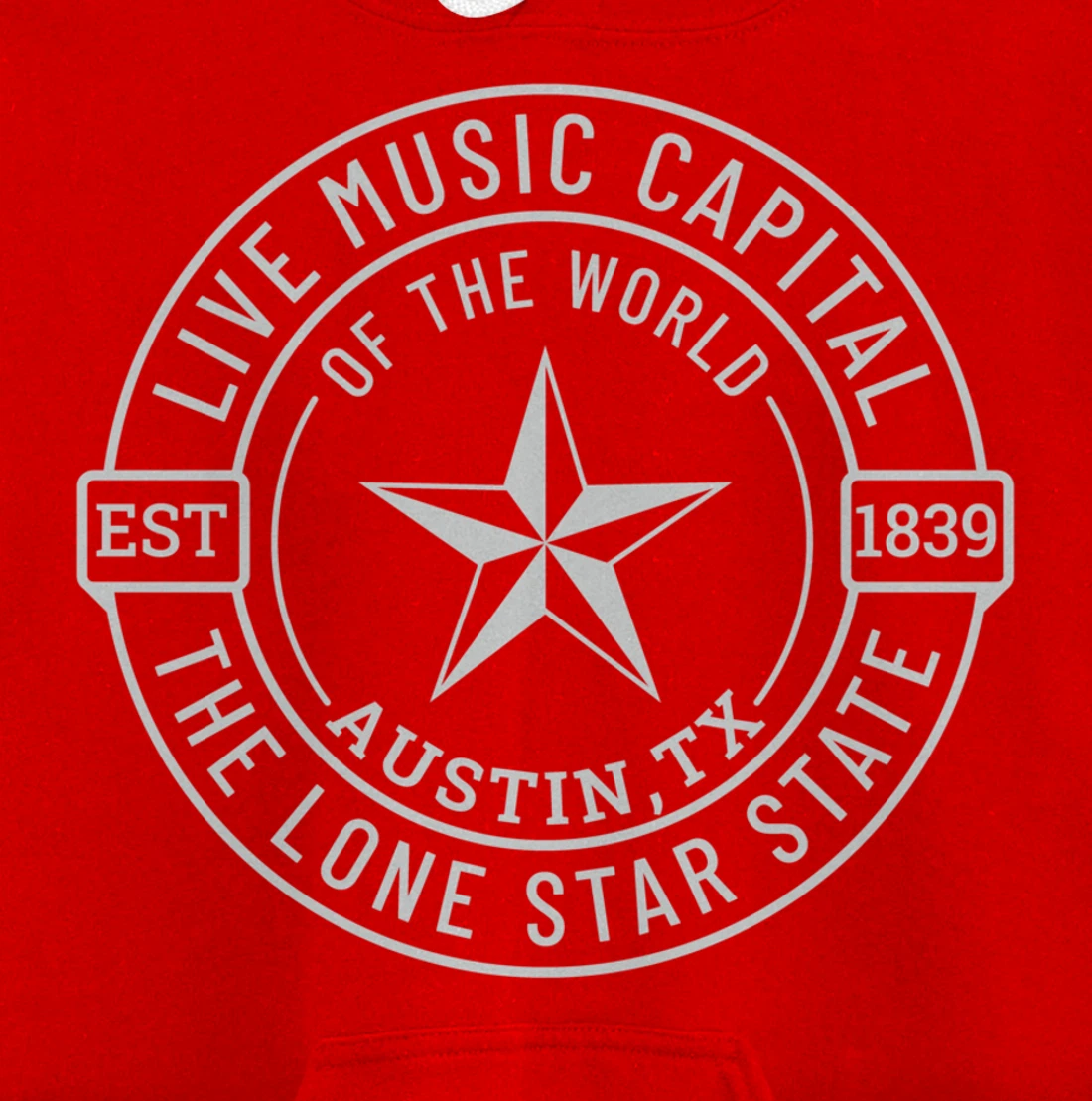 Austin Texas Live Music Capital of the World Souvenir Pullover Hoodie