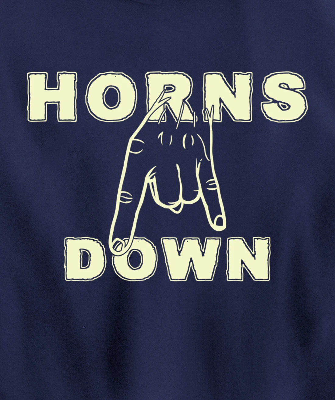 Horns Down Shirt Horns Down Texas Tuck Fexas Pullover Hoodie