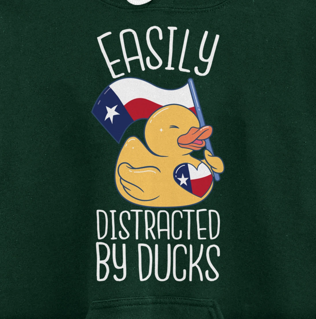 Easily Distracted By Ducks Texas Flag Bird Dallas Austin Tx Pullover Hoodie