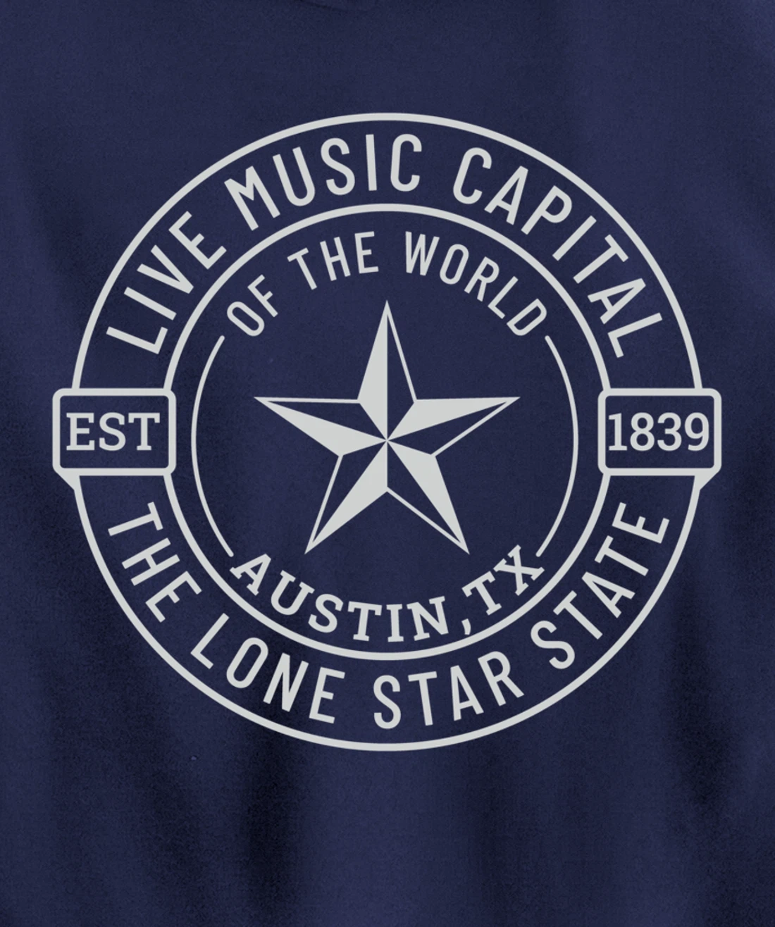Austin Texas Live Music Capital of the World Souvenir Pullover Hoodie