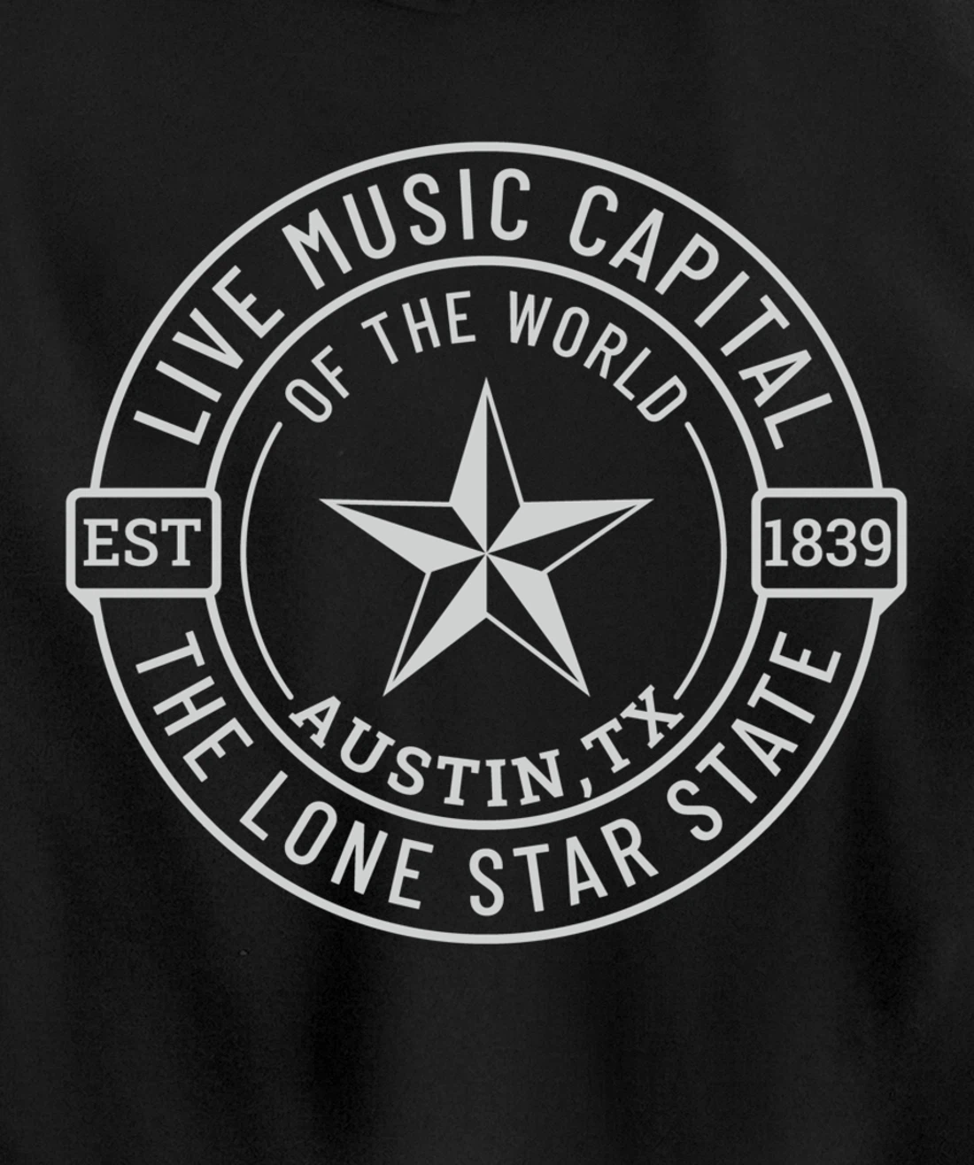Austin Texas Live Music Capital of the World Souvenir Pullover Hoodie
